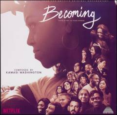 Becoming : original motion picture score