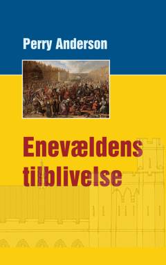 Enevældens tilblivelse