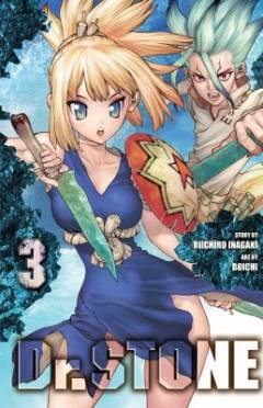 Dr. stone. Volume 3 : Two million years of being