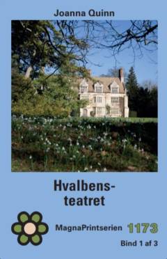 Hvalbensteatret. Bind 3 (Stor skrift)