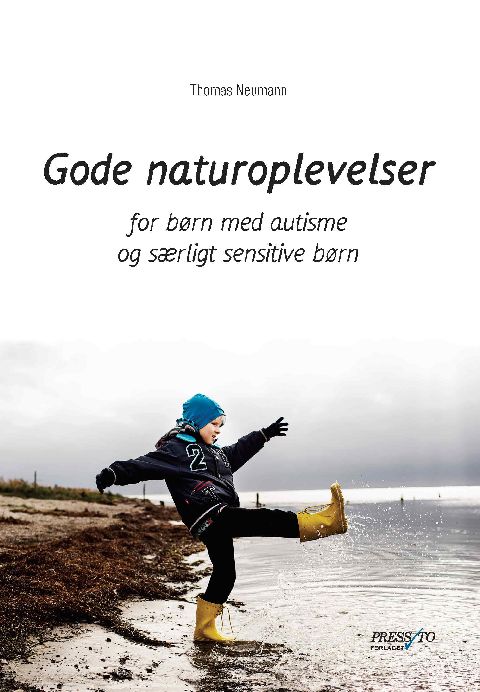 Gode naturoplevelser - for børn med autisme og særligt sensitive børn