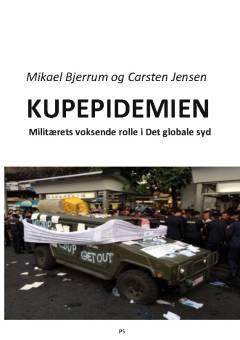 Kupepidemien : militærets voksende rolle i det globale syd