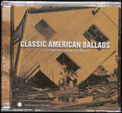 Classic American ballads : from Smithsonian Folkways
