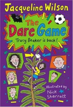 The dare game : a Tracy Beaker story