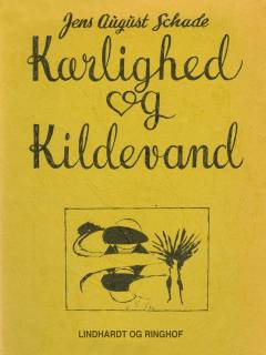 Kærlighed og Kildevand : natur-billeder