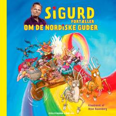 Sigurd fortæller om de nordiske guder