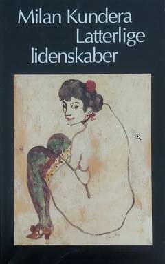 Latterlige lidenskaber : noveller