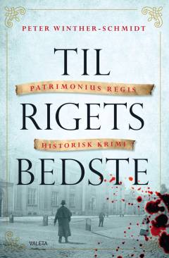 Til rigets bedste : spændingsroman