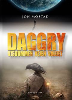 Daggry : visdommen, vejen, valget