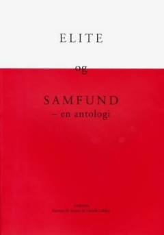 Elite og samfund : en antologi