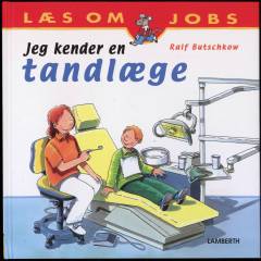 Jeg kender en tandlæge