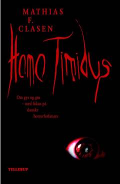 Homo Timidus : om gys og gru - med fokus på danske horrorforfattere