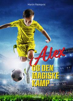 Alex og den magiske kamp