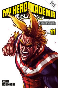 My hero academia. Bind 11 : Begyndelsens slutning, slutningens begyndelse