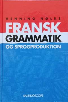 Fransk grammatik og sprogproduktion