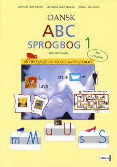 Tid til dansk : for første klasse. ABC, sprogbog 1
