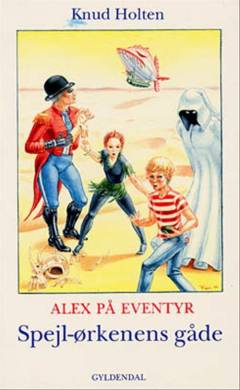 Spejl-ørkenens gåde