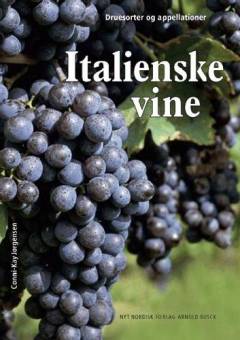 Italienske vine : druesorter og appellationer