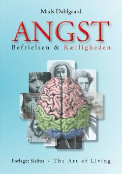 Angst : befrielsen & kærligheden