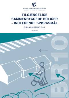 Tilgængelige sammenbyggede boliger - indledende spørgsmål