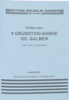 9 Grundtvig-sange og -salmer : \koralbog\