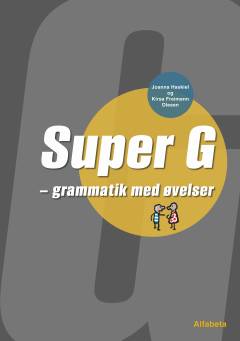 Super G - grammatik med øvelser