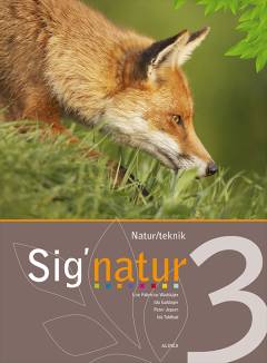 Sig'natur 3 : natur/teknik