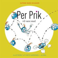 Per Prik vil være med