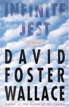 Infinite jest : a novel