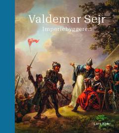 Valdemar Sejr : imperiebyggeren