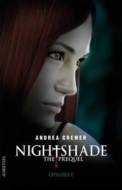 Nightshade, the prequel - oprøret