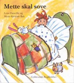 Mette skal sove