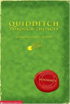 Quidditch through the ages