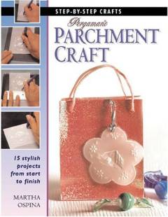Pergamano parchment craft