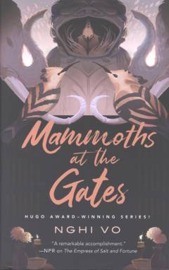 Mammoths at the gates