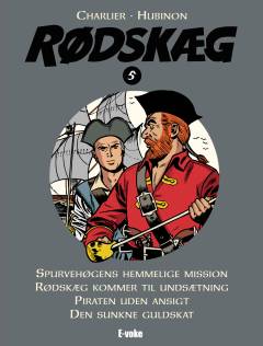 Spurvehøgens hemmelige mission: Rødskæg kommer til undsætning: Piraten uden ansigt: Den sunkne guldskat