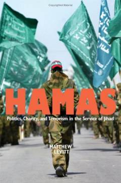 Hamas : politics, charity, and terrorism in the service of jihad