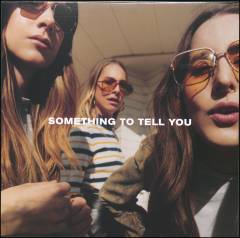 Something to tell you