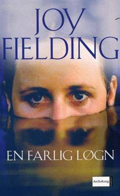 En farlig løgn