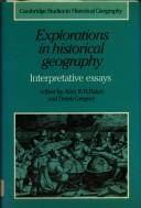 Explorations in historical geography : interpretative essays