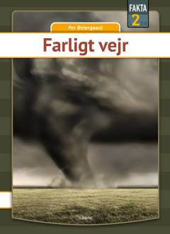 Farligt vejr