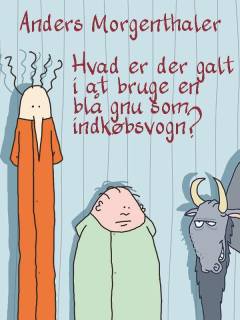 Hvad er der galt i at bruge en blå gnu som indkøbsvogn