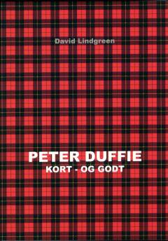 Peter Duffie, kort - og godt