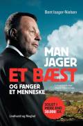 Man jager et bæst og fanger et menneske