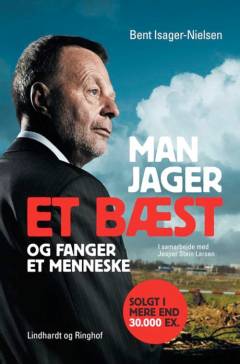 Man jager et bæst og fanger et menneske