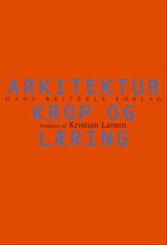 Arkitektur, krop og læring