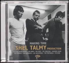 Making time - a Shel Talmy production