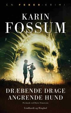 Dræbende drage, angrende hund