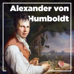 Alexander von Humboldt