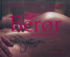 Berør - med ændret krop : 15 nuancer af lyst